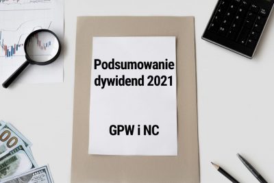 Read more about the article Podsumowanie dywidend z 2021 roku. Spółki z GPW i NewConnect